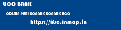 UCO BANK  ODISHA PURI KONARK KONARK UCO  ifsc code